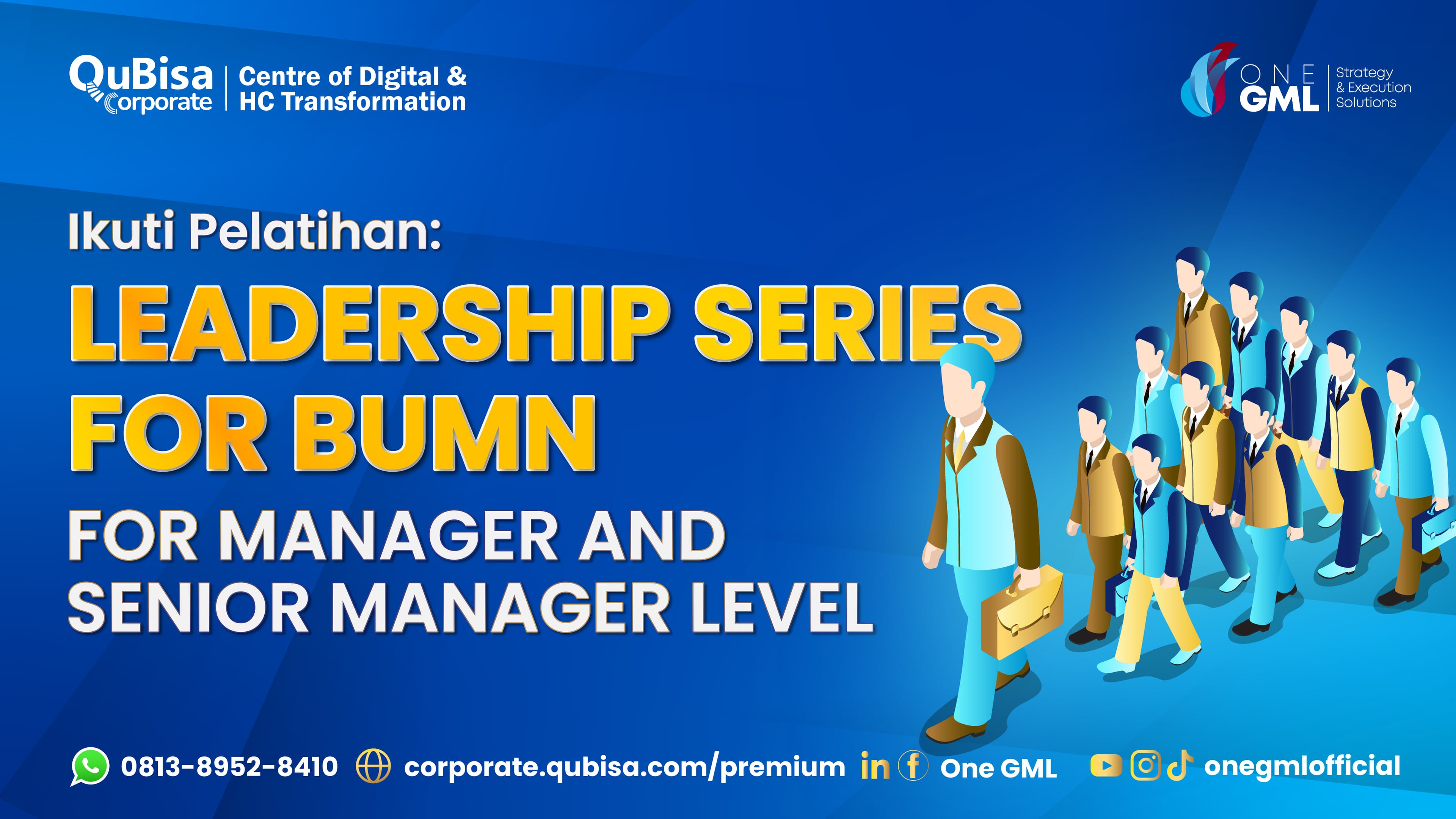 Leadership Series for BUMN for Manager and Senior Manager Level