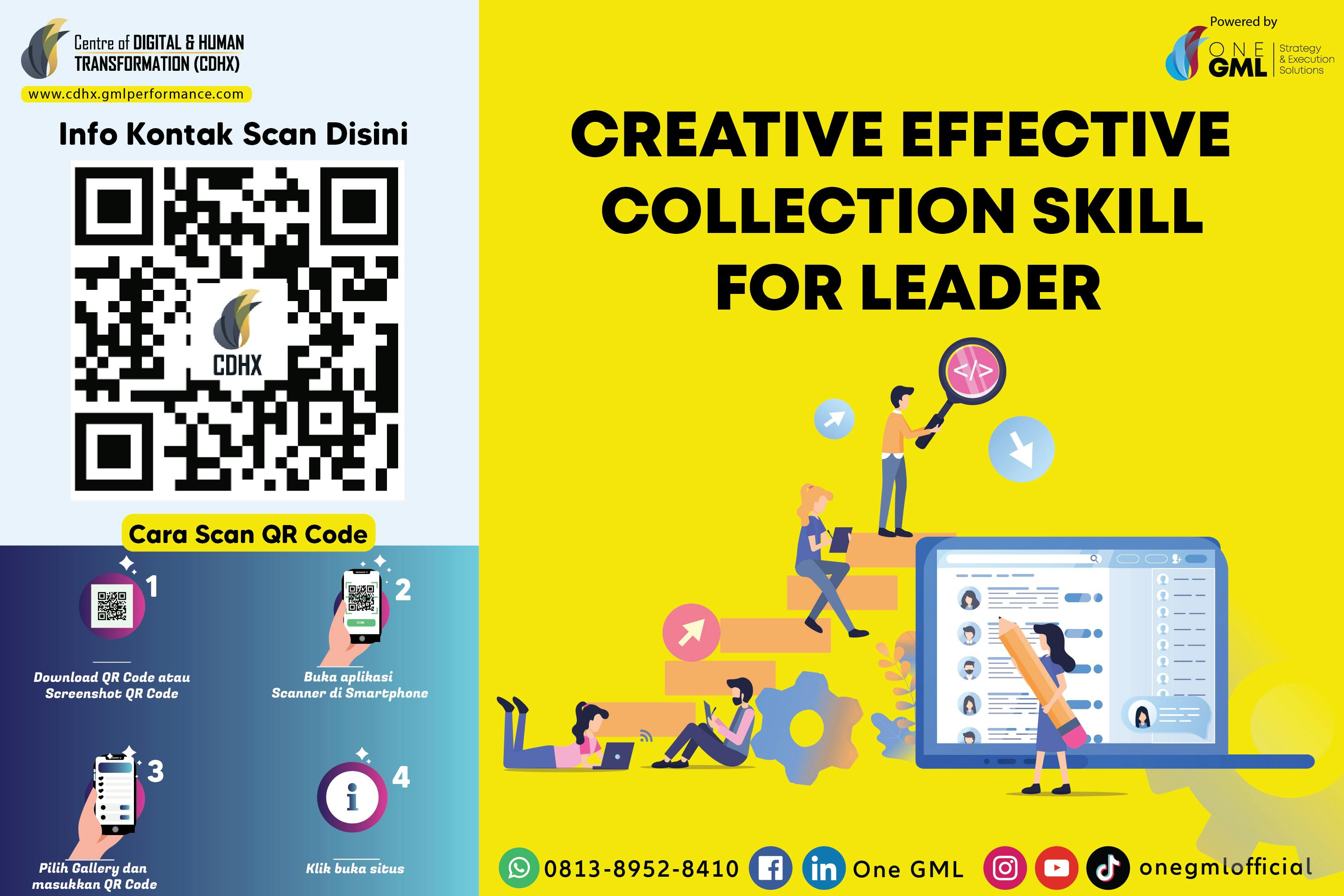 Creative Effective Collection Skill for Leader